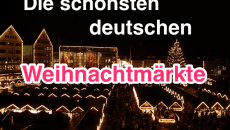 Die schönsten deutschen Weihnachtsmärkte